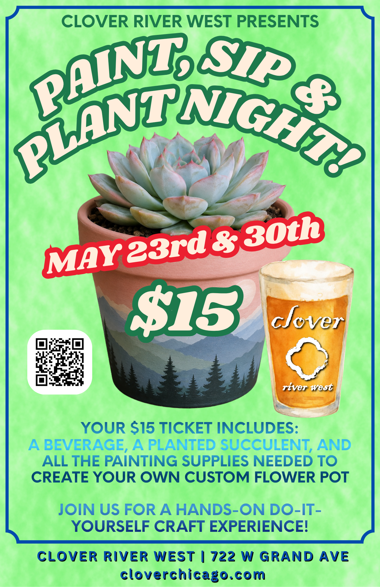 Paint, Sip & Plant Night – Clover River West – May 23rd & 30th